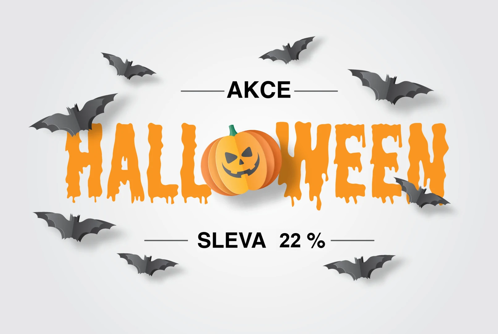 Halloweenská EXTRA 22 % sleva. Platí i na akční ceny! Slevový kód: HL2024